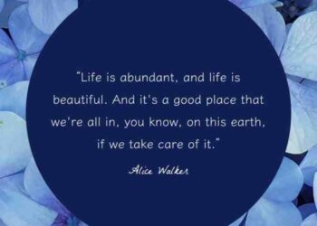 45+ Life Is Beautiful Quotes to Enjoy The Present
